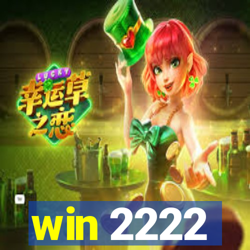 win 2222